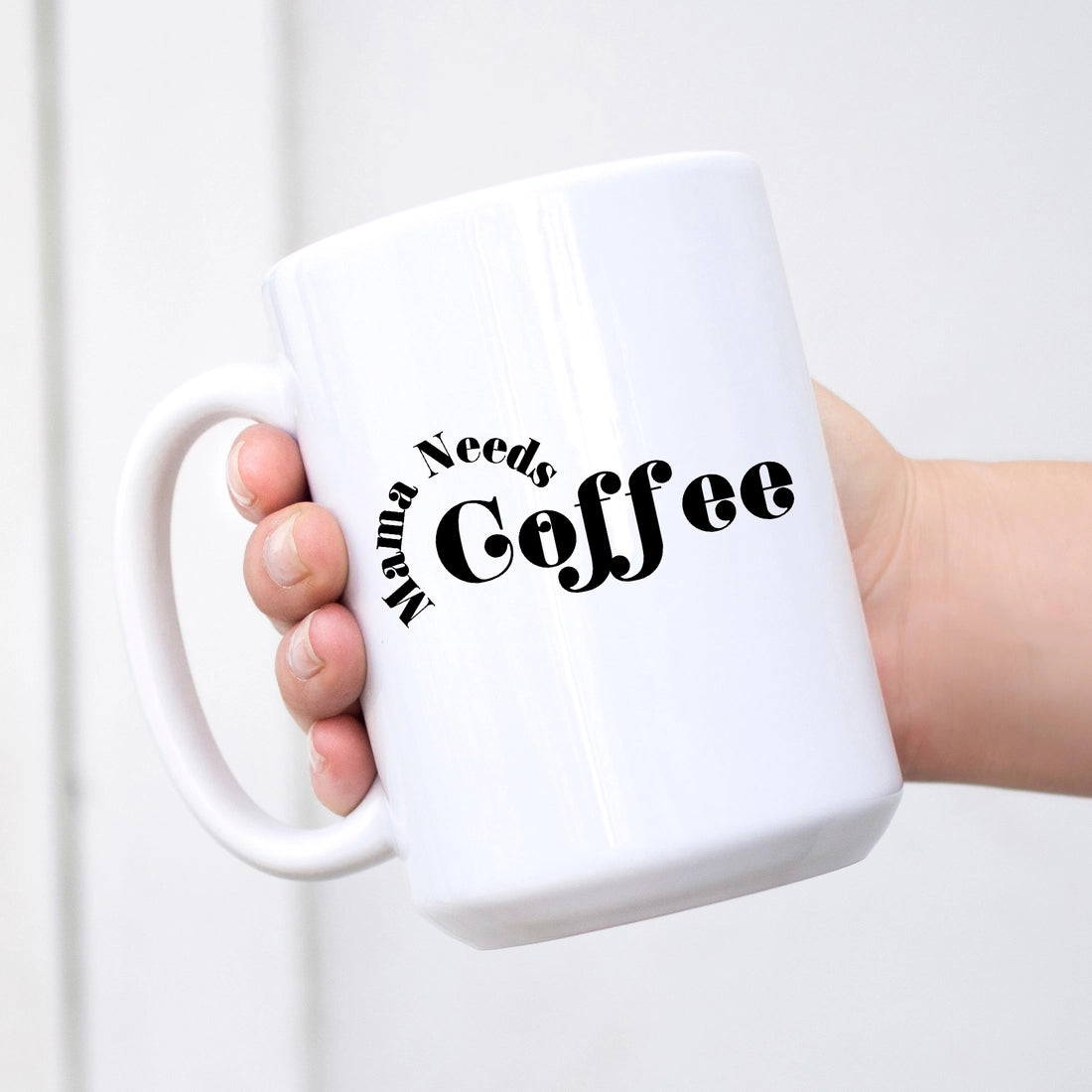 mama needs coffee